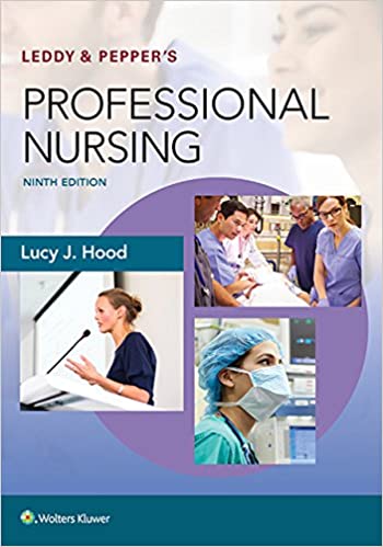 Leddy & Pepper’s Professional Nursing (9th Edition) - Epub + Converted pdf
